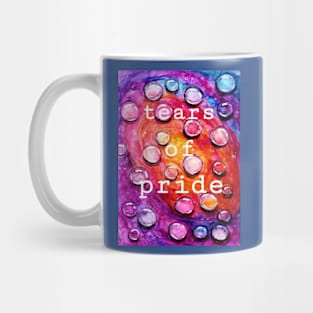 Tears of Pride Mug